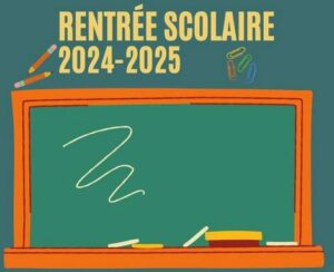 rentrée 2024 2025